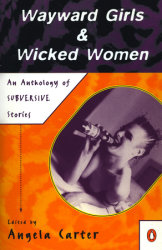 Wayward Girls and Wicked Women