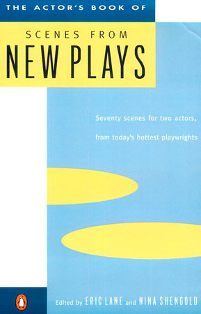 The Actor's Book of Scenes from New Plays by 