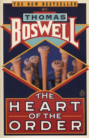The Heart of the Order by Thomas Boswell