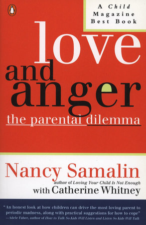 Love and Anger by Nancy Samalin and Catherine Whitney