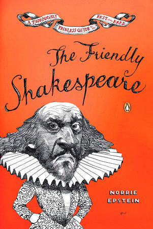 The Friendly Shakespeare by Norrie Epstein