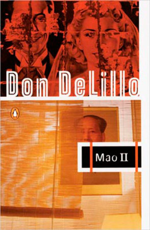 Mao II by Don DeLillo