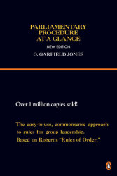 Parliamentary Procedure at a Glance