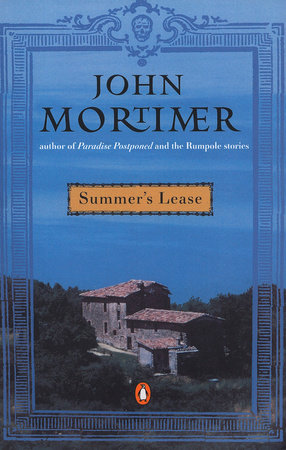 Summer's Lease by John Mortimer