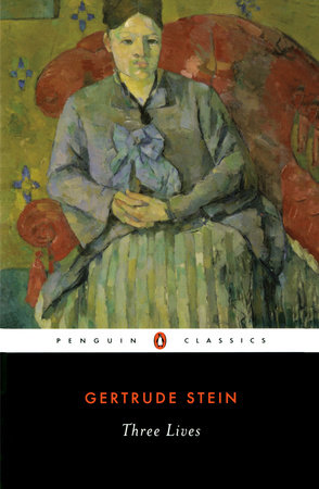 Three Lives by Gertrude Stein