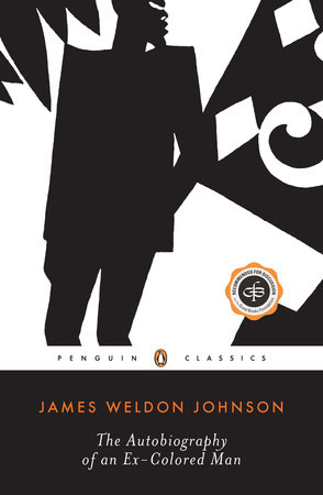 The Autobiography of an Ex-Colored Man by James Weldon