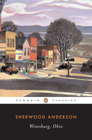 Winesburg, Ohio by Sherwood Anderson