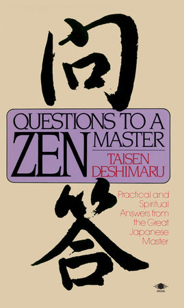 Questions to a Zen Master by Taisen Deshimaru