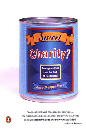 Sweet Charity? by Janet Poppendieck