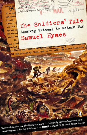The Soldiers' Tale by Samuel Hynes
