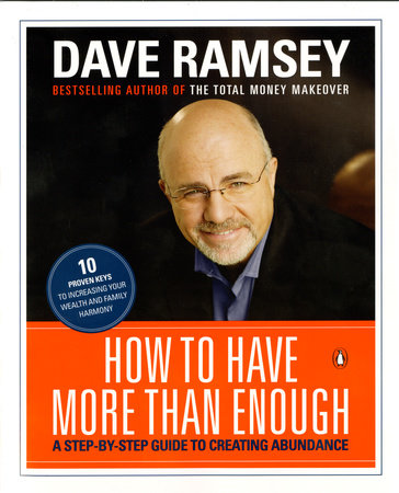 How to Have More than Enough by Dave Ramsey