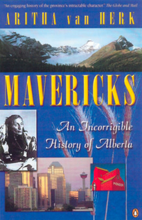 Mavericks by Aritha Van Herk