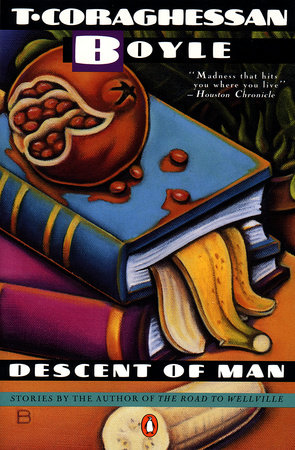 Descent of Man by T.C. Boyle