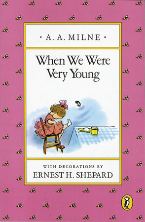 When We Were Very Young: Classic Gift Edition by A. A. Milne