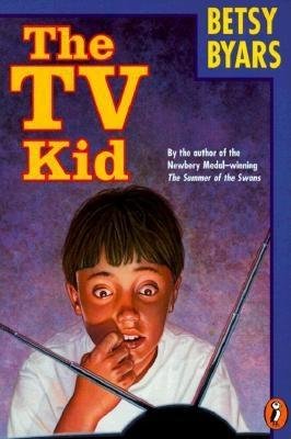 The TV Kid by Betsy Byars