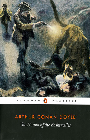 The Hound of the Baskervilles by Sir Arthur Conan Doyle