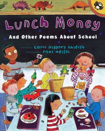 Lunch Money by Carol Diggory Shields