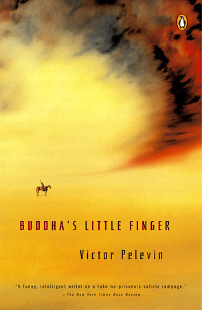 Buddha's Little Finger by Victor Pelevin
