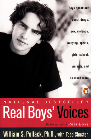 Real Boys' Voices by William S. Pollack and Todd Shuster