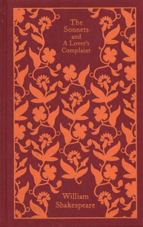 The Sonnets and a Lover's Complaint by William Shakespeare