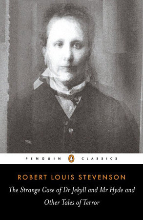 The Strange Case of Dr Jekyll and Mr Hyde by Robert Louis Stevenson