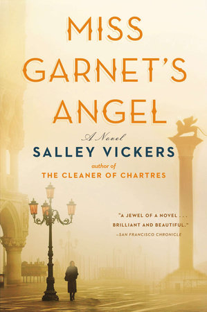 Miss Garnet's Angel by Salley Vickers
