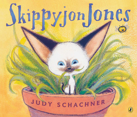 Skippyjon Jones by Judy Schachner; Illustrated by Judy Schachner