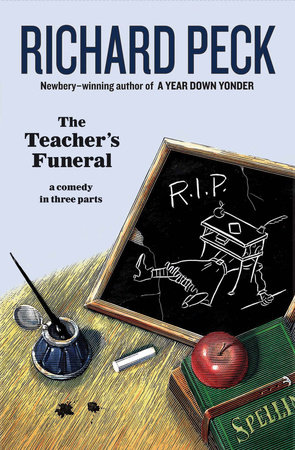 The Teacher's Funeral by Richard Peck