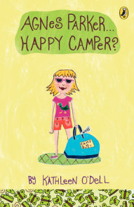 Agnes Parker, Happy Camper
