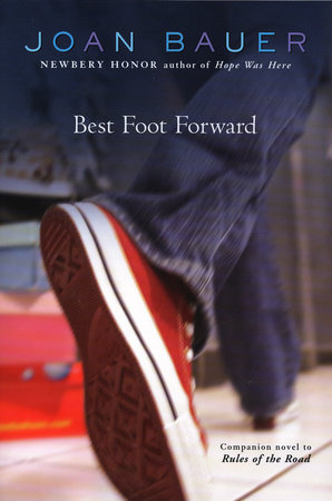 Best Foot Forward by Joan Bauer