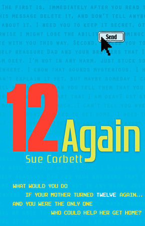12 Again by Sue Corbett