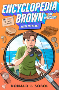 Encyclopedia Brown Keeps the Peace
