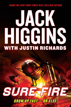 Sure Fire by Jack Higgins and Justin Richards