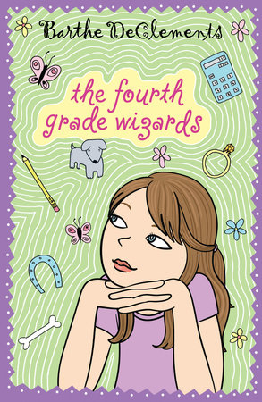 Fourth Grade Wizards by Barthe DeClements