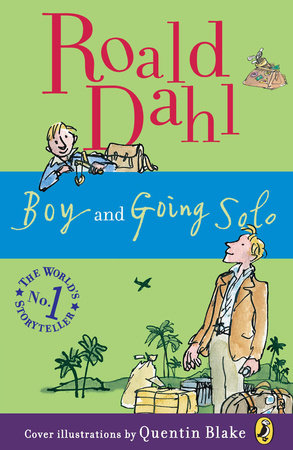 Boy and Going Solo by Roald Dahl