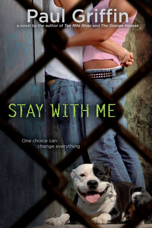 Stay with Me by Paul Griffin