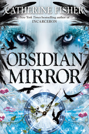 Obsidian Mirror by Catherine Fisher