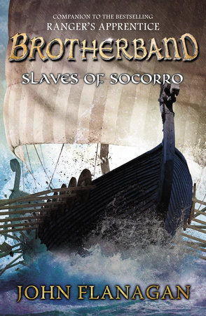 Slaves of Socorro by John Flanagan