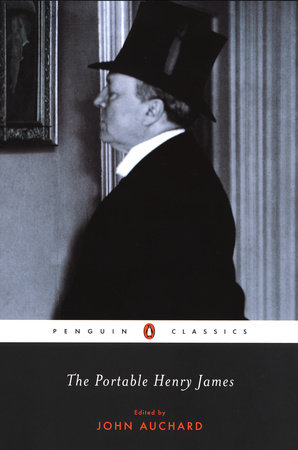 The Portable Henry James by Henry James