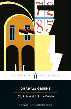 Our Man in Havana by Graham Greene