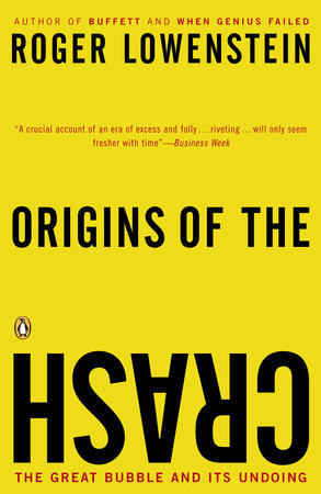 Origins of the Crash by Roger Lowenstein