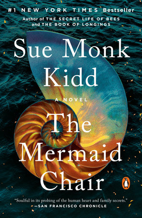 The Mermaid Chair by Sue Monk Kidd