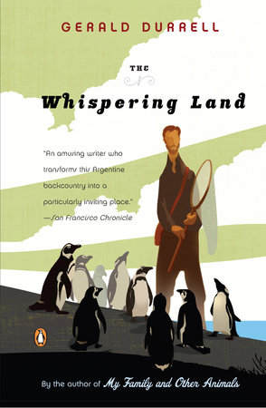The Whispering Land by Gerald Durrell