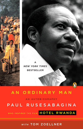 An Ordinary Man by Paul Rusesabagina and Tom Zoellner