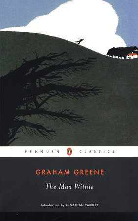 The Man Within by Graham Greene