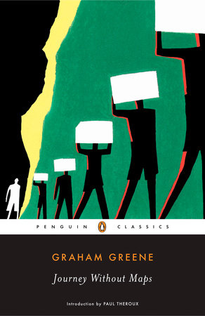 Journey without Maps by Graham Greene