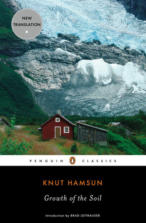 Growth of the Soil by Knut Hamsun