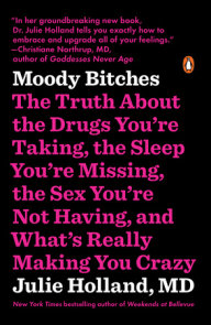 Moody Bitches