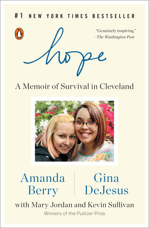 Hope by Amanda Berry, Gina DeJesus, Mary Jordan and Kevin Sullivan
