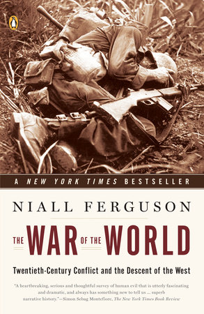 The War of the World by Niall Ferguson